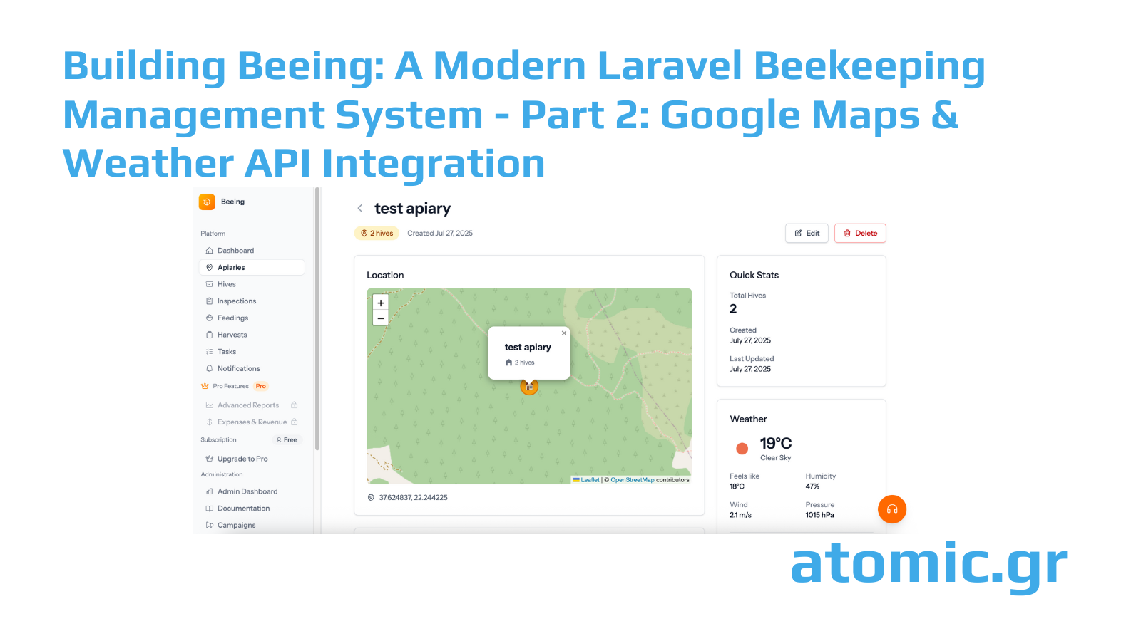 Building Beeing: A Modern Laravel Beekeeping Management System - Part 2: Google Maps & Weather API Integration
