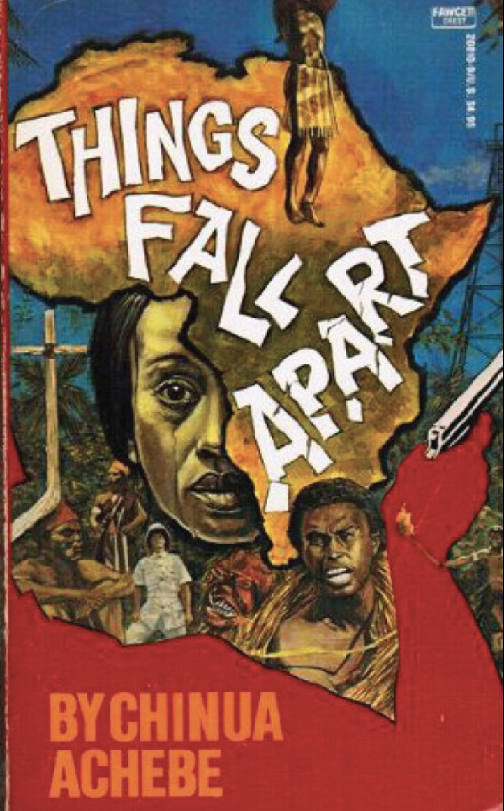 Things Fall Apart by Chinua Achebe