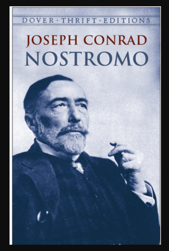 Nostromo by Joseph Conrad